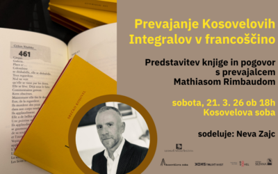 Predstavitev prevoda Kosovelovih Integralov v francoščino