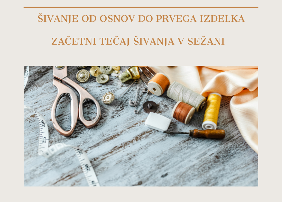Začetni TEČAJ ŠIVANJA